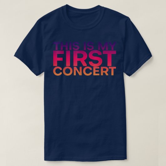 T-shirt C'Est Mon Premier Concert .. (Design devant)