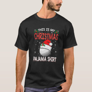 T-shirt C'Est Mon Pyjama De Golf De Noël Pour Garçons, Adu