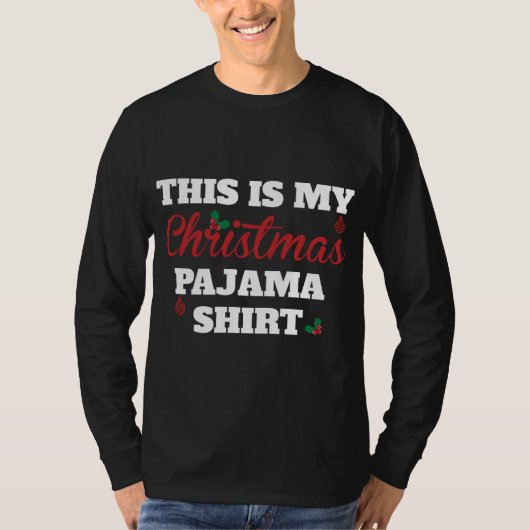 T-shirt C'Est Mon Pyjama De Noël (Devant)