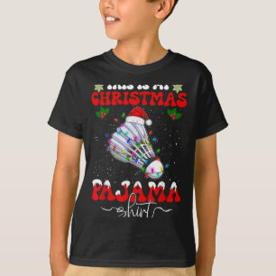 T-shirt C'est mon pyjama de Noël drôle de badminton Noël S