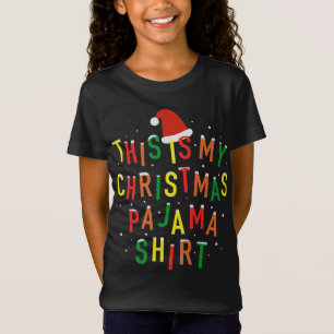 T-Shirt C'Est Mon Pyjama De Noël Drôle Vacances De Noël