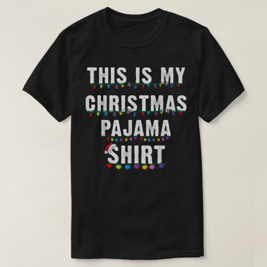 T-shirt C'Est Mon Pyjama De Noël Les Lumières De Noël (Design devant)