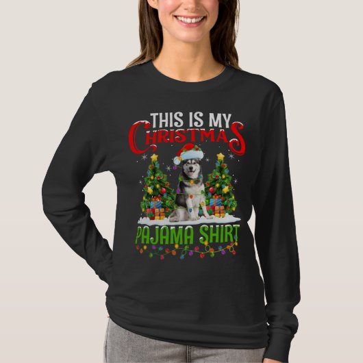 T-shirt C'Est Mon Pyjama De Noël Malamute D'Alaska Chris (Devant)