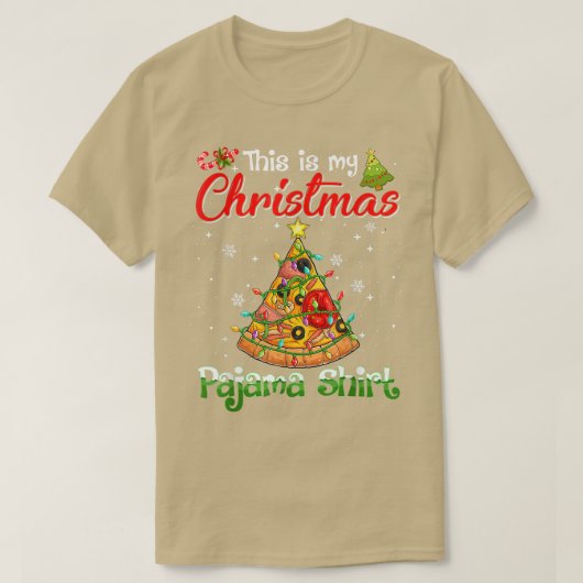 T-shirt C'Est Mon Pyjama De Noël Pizza Arbre De Noël (Design devant)