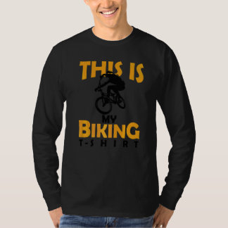 T-shirt C'est mon vélo de montagne pour le vélo