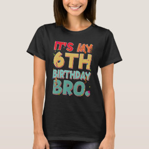 T-shirt C'est My 6th Birthday Bro Funny 6 ans Birthday Par