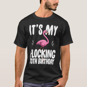 T-shirt C'est My Flocking 70th Birthday Shirt Funny Pink F
