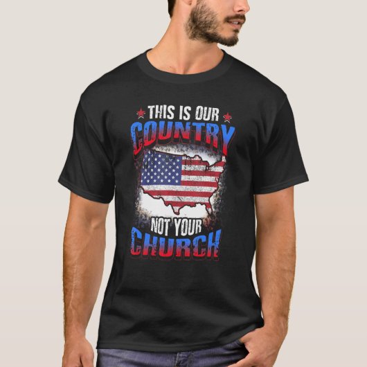 T-shirt C'est Notre Pays Pas Votre Église Athée Ameri (Devant)