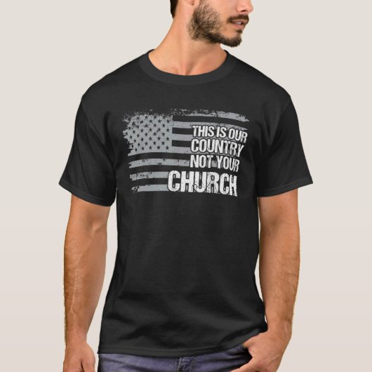T-shirt C'Est Notre Pays Pas Votre Église Drapeau Américai (Devant)
