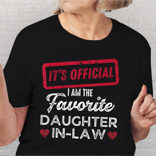 T-shirt C'est officiel Je suis la belle-fille préférée