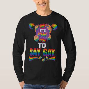 T-shirt C'Est Ok De Dire Gay Lgbt Ok Restez Fier Lgbtq Gay