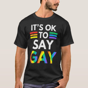 T-shirt C'Est Ok De Dire Gay Rainbow Lgbt Gay pride Drapea
