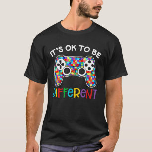 T-shirt C'est OK d'être différents Jeux Contrôleur Autism