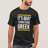 T-shirt C'Est Ok Je Parle Fluent Grèce Nationalité H (Devant)