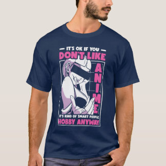 T-shirt C'est Ok Si Vous N'aimez Pas L'anime Amis Amateurs