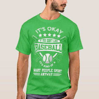 T-shirt C'Est OK Si Vous N'Aimez Pas Le Baseball