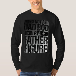T-shirt C'est Pas Un Corps De Papa C'est Une Figure Patern