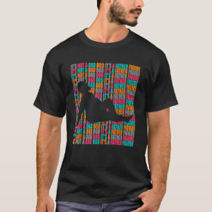 T-shirt C'est Pas Un Corps De Papa C'est Une Figure Patern