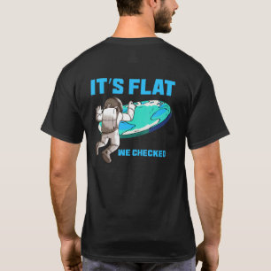 T-shirt C'est Plat Nous Avons Vérifié Carte de la Terre P