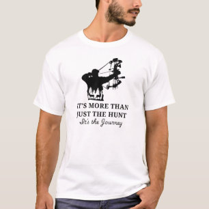 T-shirt C'est plus que la chasse Chasse aux cerfs
