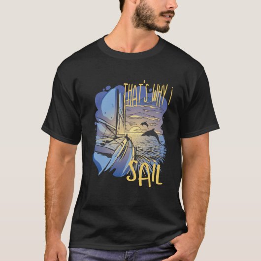 T-shirt C'est pourquoi je navigue bateau propriétaire Pull (Devant)