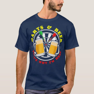 T-shirt C'Est Pourquoi Je Suis Ici Joueur De fléchettes Bi
