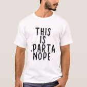 T-shirt C'est Sparte Non (Devant)
