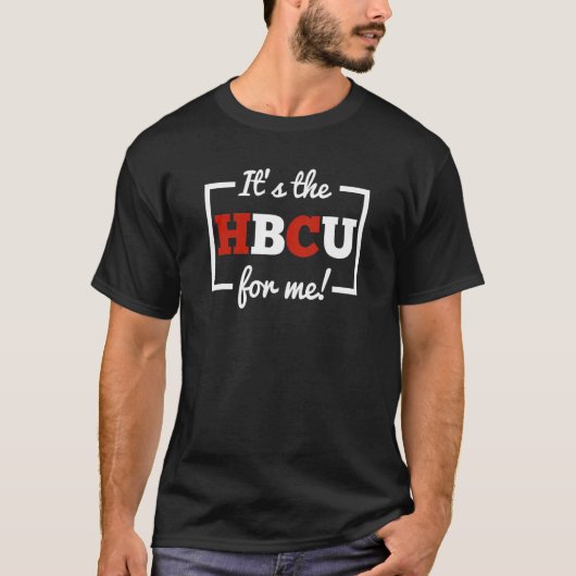 T-shirt C'est The HBCU For Me Red and White Letters (Devant)