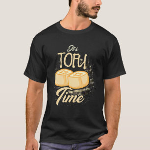 T-shirt C'est Tofu Time Funny Vegetarian Vegan