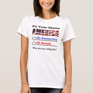 T-shirt C'est ton choix AMERICA. Pour Qui Votez-Vous ?