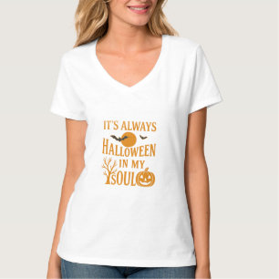 T-shirt C'est toujours l'Halloween dans mon âme