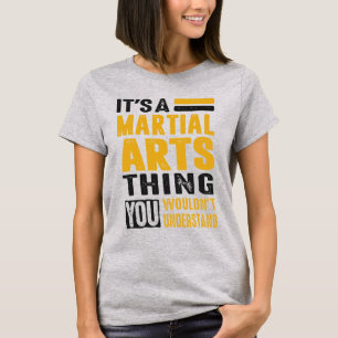 T-shirt C'est un art martial
