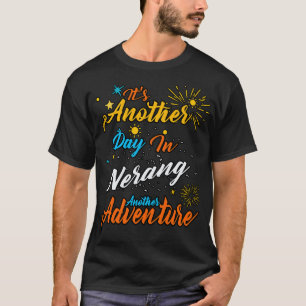 T-shirt C'est un autre jour à Nerang une autre aventure