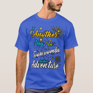 T-shirt C'est un autre jour à Toowoomba une autre aventure