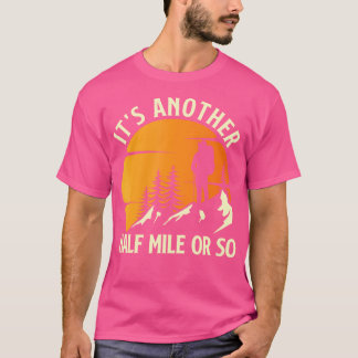 T-shirt C'Est Un Autre Kilomètre Environ - Randonneurs De