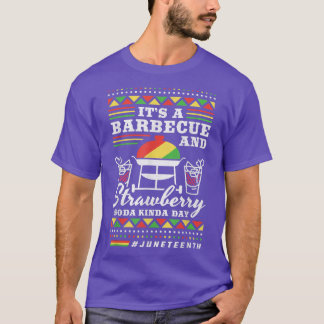 T-shirt C'est un barbecue et soda aux fraises Kinda Day Ju