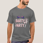 T-shirt C'est un Barty Party (Devant)