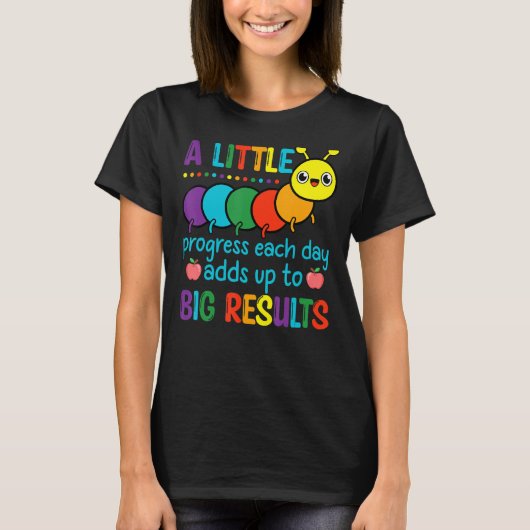 T-shirt c'est un beau professeur Un peu de progrès chaque (Devant)