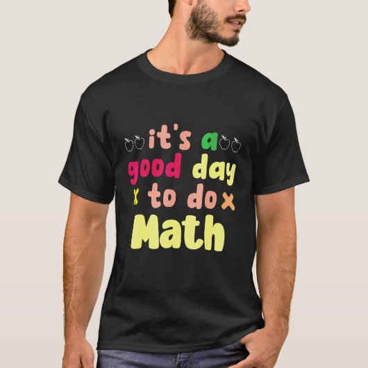 T-shirt C'est Un Bon Jour Pour Faire Des Maths Constructio (Devant)