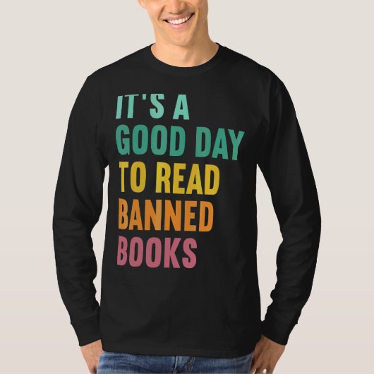 T-shirt C'est un bon jour pour lire des livres interdits L (Devant)