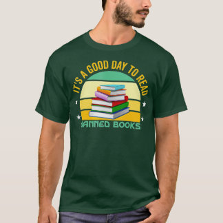 T-shirt C'est un bon jour pour lire des livres interdits L
