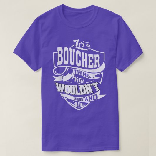 T-shirt C'est un cadeau BOUCHER Thing (Design devant)
