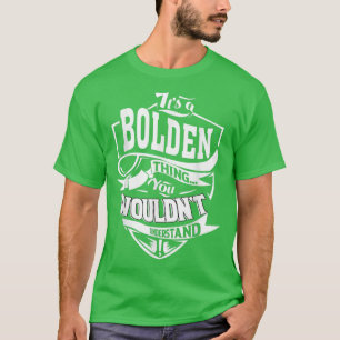 T-shirt C'est un cadeau de choses BOLDEN