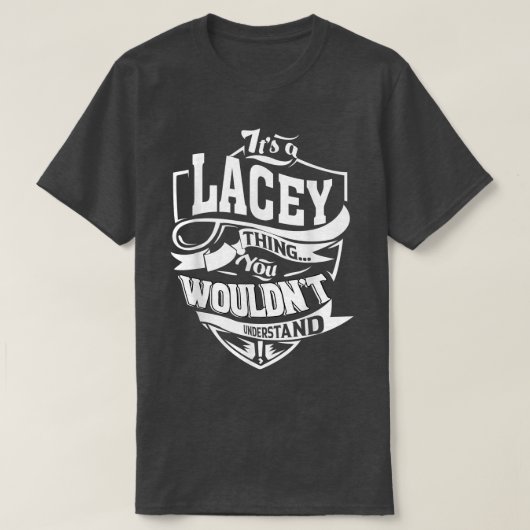 T-shirt C'est un cadeau de truc LACEY (Design devant)
