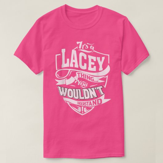 T-shirt C'est un cadeau LACEY Thing (Design devant)
