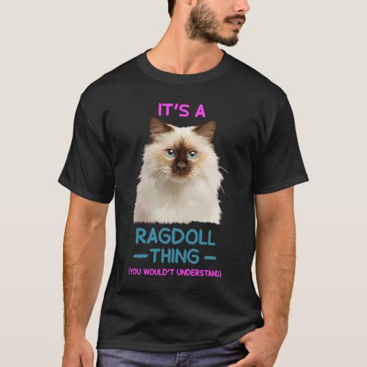 T-shirt C'est un chat Ragdoll (Devant)