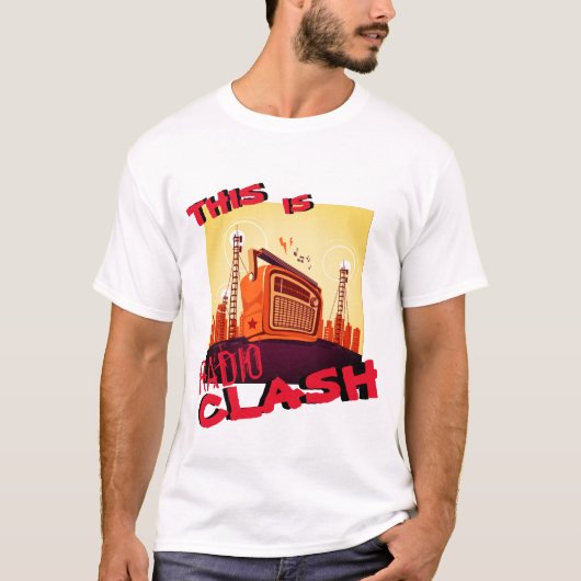 T-SHIRT "C'EST UN CLASH RADIO" - (Devant)