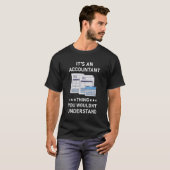 T-shirt C'est un comptable que vous ne comprendriez pas (Devant entier)
