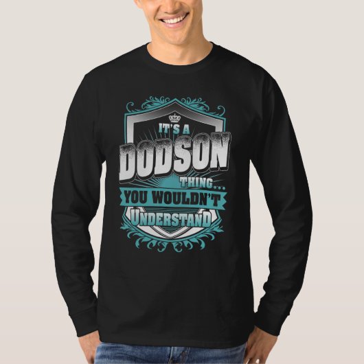 T-shirt C'est un DODSON que tu ne comprendrais pas Classi (Devant)