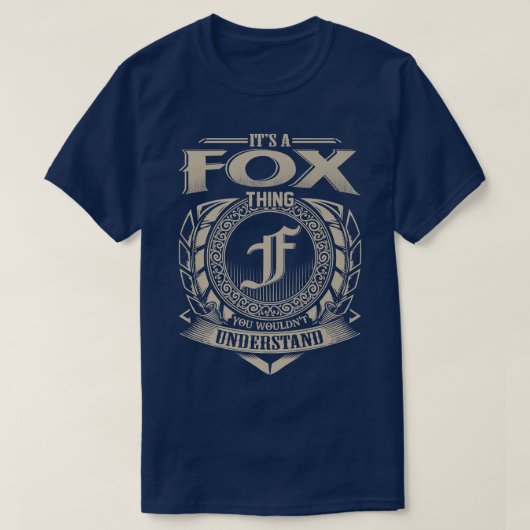 T-shirt C'Est Un FOX Que Vous Ne Comprendriez Pas Le Nom V (Design devant)
